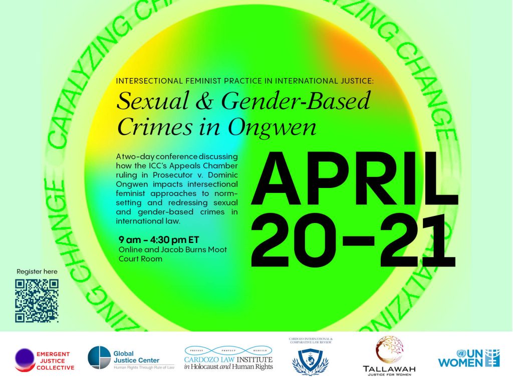 graphic promoting event, "Catalyzing Change: Ongwen, Sexual and Gender-Based Crimes, and Intersection"