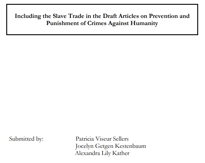 Einbeziehung des Sklavenhandels in die Artikelentwürfe zur Verhütung und Bestrafung von Verbrechen gegen die Menschlichkeit
